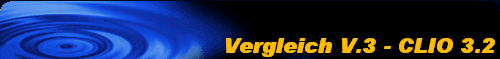 Vergleich V.3 - CLIO 3.2